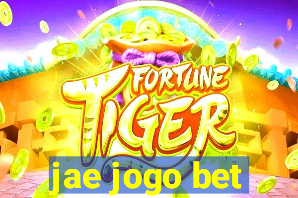 jae jogo bet